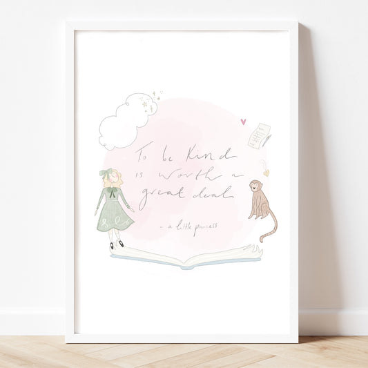 Illustrated a little princess kindness Inspirational print - world book day